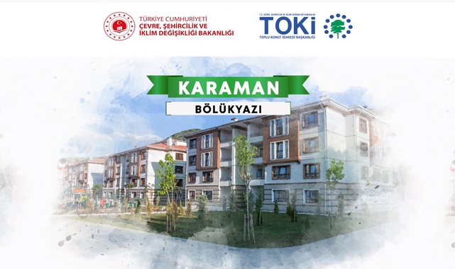 TOKİ Karaman Bölükyazı 2+1 kura çekilişi sonuçları belli oldu