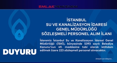 İSKİ 223 sözleşmeli personel alımı için ilan açtı