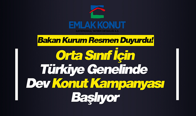 Emlak Konut orta sınıf için konut kampanyası başlatıyor
