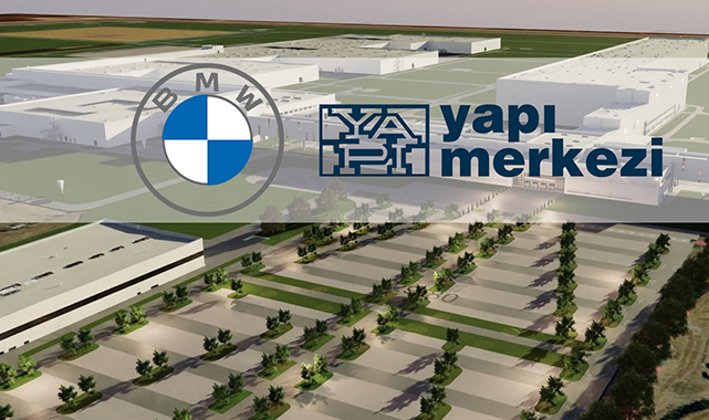 TOGG Gemlik fabrikasını inşa eden Yapı Merkezi BMW için fabrika yapacak