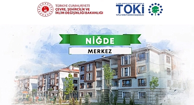 TOKİ Niğde Merkez 2+1 - 3+1 kura çekilişi sonuçları