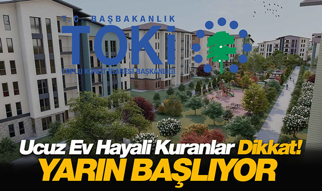 TOKİ sosyal konut başvurusu yapacaklar dikkat! Ucuz TOKİ evleri için başvuru tarihi, hangi ilde kaç konut satılacağı açıklanıyor