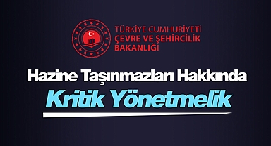 Hazine Taşınmazlarının idaresi ile alakalı flaş düzenleme