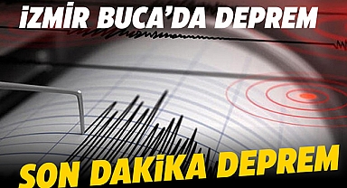 İzmir'de deprem mi oldu? İzmir Buca'da sabaha karşı 4.9 büyüklüğünde deprem vatandaşı korkuttu