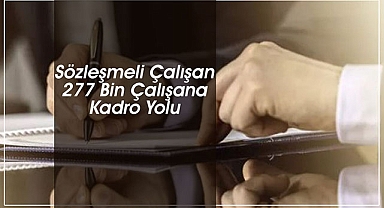 Kamu çalışan 277 bin kişiye kadro yolu açıldı! Cumhurbaşkanı Erdoğan'dan kadro müjdesi