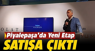 Piyalepaşa İstanbul Premium konut fiyat listesi belli oldu