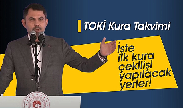 TOKİ Şırnak ve Ardahan projeleri için hak sahipliği işlemi yapılacak