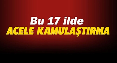 17 ilde alınan kamulaştırma kararı Resmi Gazete'de