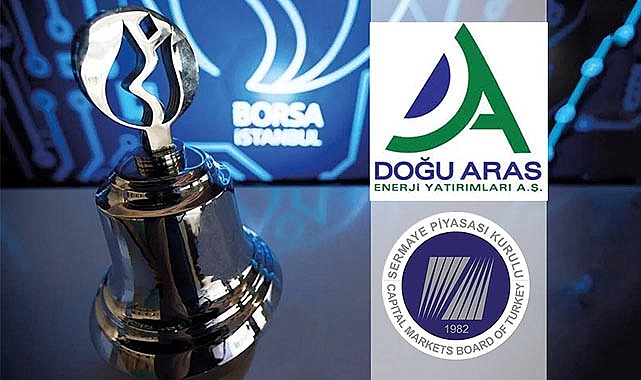 Doğu Aras Enerji yüzde 273 bedelsiz sermaye artırımı için SPK'ya başvuracak