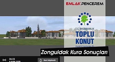 Zonguldak TOKİ hak sahiplerinin evleri belli olmaya başladı!