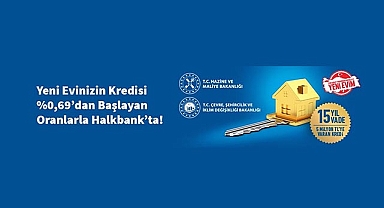 Halkbank Yeni Evim Konut Kredisi Şartları Belli Oldu!