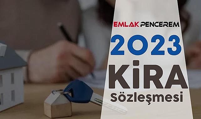 Kira kontratı örneği 2023 yılı için nereden temin edilir? Tek tıkla boş kira sözleşmesi indir