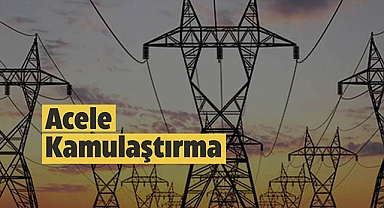 7 ilde yapılacak kamulaştırma kararı Resmi Gazete'de