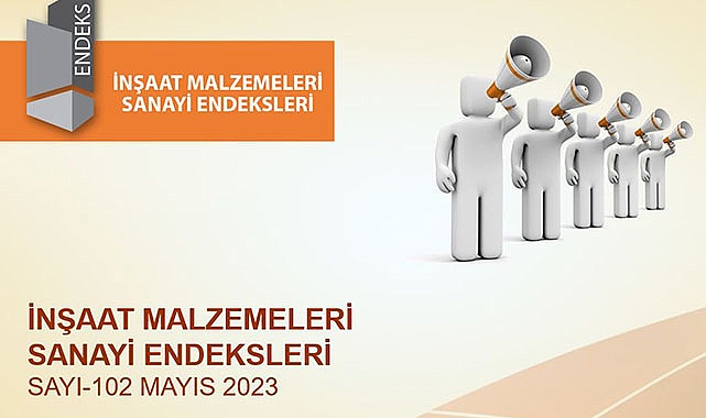 İnşaat Malzemeleri Sanayi Bileşik Endeksi Artışı Sürüyor