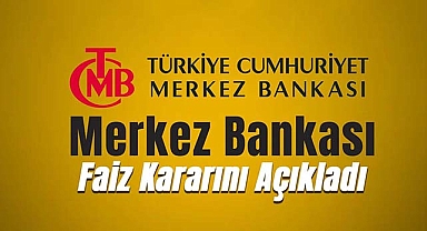 Merkez'den kritik faiz kararı