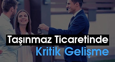Taşınmaz Ticareti Hakkında Yönetmelikte kritik düzenleme