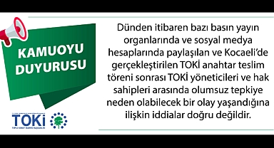 TOKİ'den çıkan haberlere ilişkin açıklama!