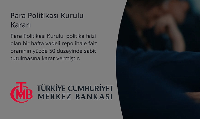 Merkez Bankası faizleri sabit bıraktı