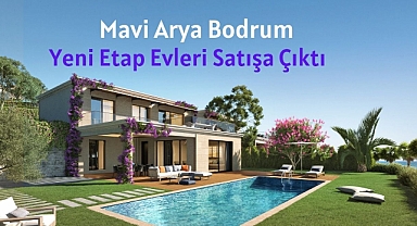 Kendi plajı bulunan Mavi Arya Bodrum projesinde lüks evlerin satışı başladı