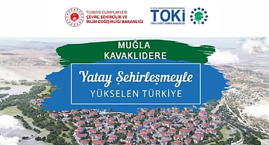 14 adet 2+1 ve 3+1 daire için TOKİ Muğla Kavaklıdere konut belirleme kura sonuçları açıklandı