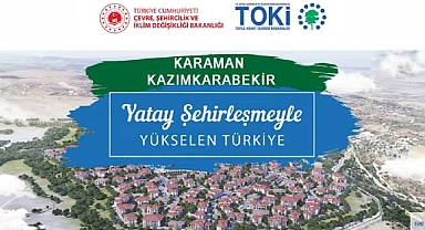 27 adet 2+1 ve 3+1 daire için TOKİ Karaman Kazımkarabekir konut belirleme kura sonuçları