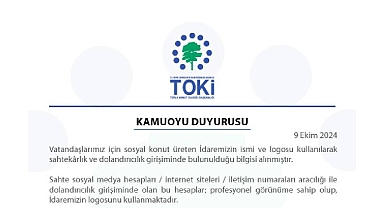 TOKİ'den dolandırıcılık uyarısı!