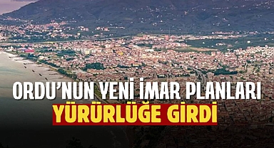 Ordu'da yeni İmar Yönetmeliği