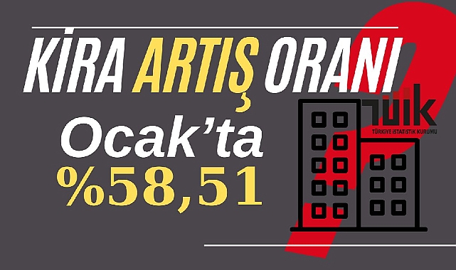 İş yeri ve konut kira artış oranı! 2025 Ocak'ta kiralara yapılacak zamlı artış yüzde 58.51 olarak uygulanacak