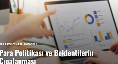 Merkez Bankası PPK: Para Politikası ve Beklentilerin Çıpalanması