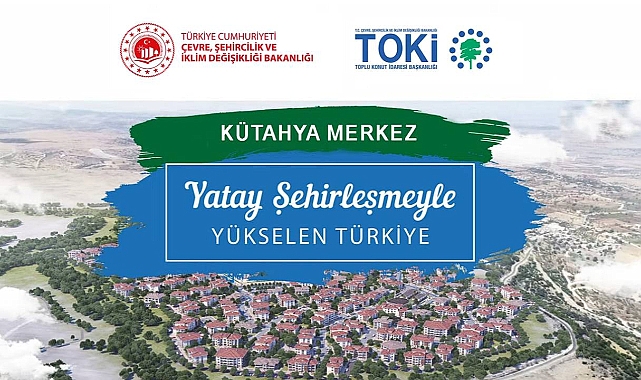 634 daire için TOKİ Kütahya Merkez'de konut belirleme kura sonuçları açıklandı