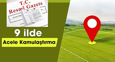 9 ilde kamulaştırma