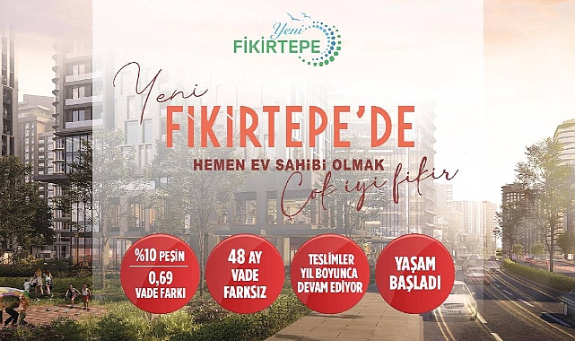 Ev alacaklar dikkat! Yeni Fikirtepe konut kampanyası başladı