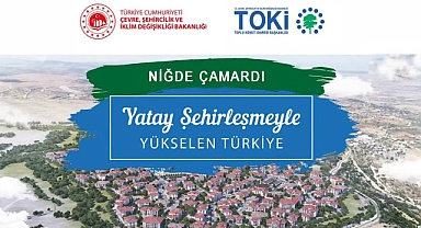 32 daireden oluşan TOKİ Niğde Çamardı konut belirleme kura sonuçları açıklandı