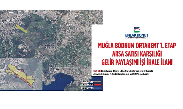 Emlak Konut (EKGYO) Bodrum Ortakent ihale tarihi açıklandı