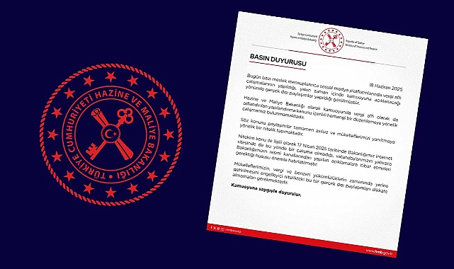 Maliye Bakanlığı, "vergi affı" iddialarını yalanladı