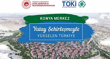 TOKİ Konya'da arsa sahipleri için kura çekti