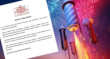 İstanbul'da havai fişek, işaret fişeği, meşale satışı ve kullanımı yasaklandı