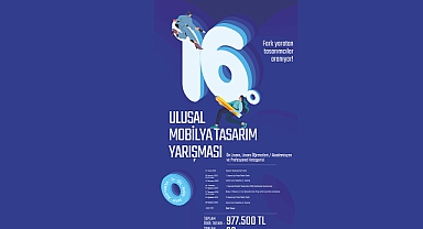 16. Ulusal Mobilya Tasarım Yarışması’nda finalistler belli oldu