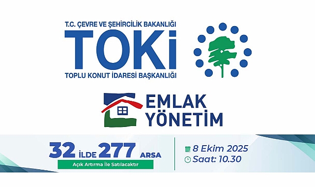TOKİ, Emlak Müzayede üzerinden 32 İlde 277 arsa satışa çıkardı