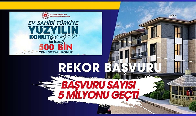 Bakan Kurum duyurdu; TOKİ konut kampanyasına 5 milyon 314 bin kardeşimiz başvurdu