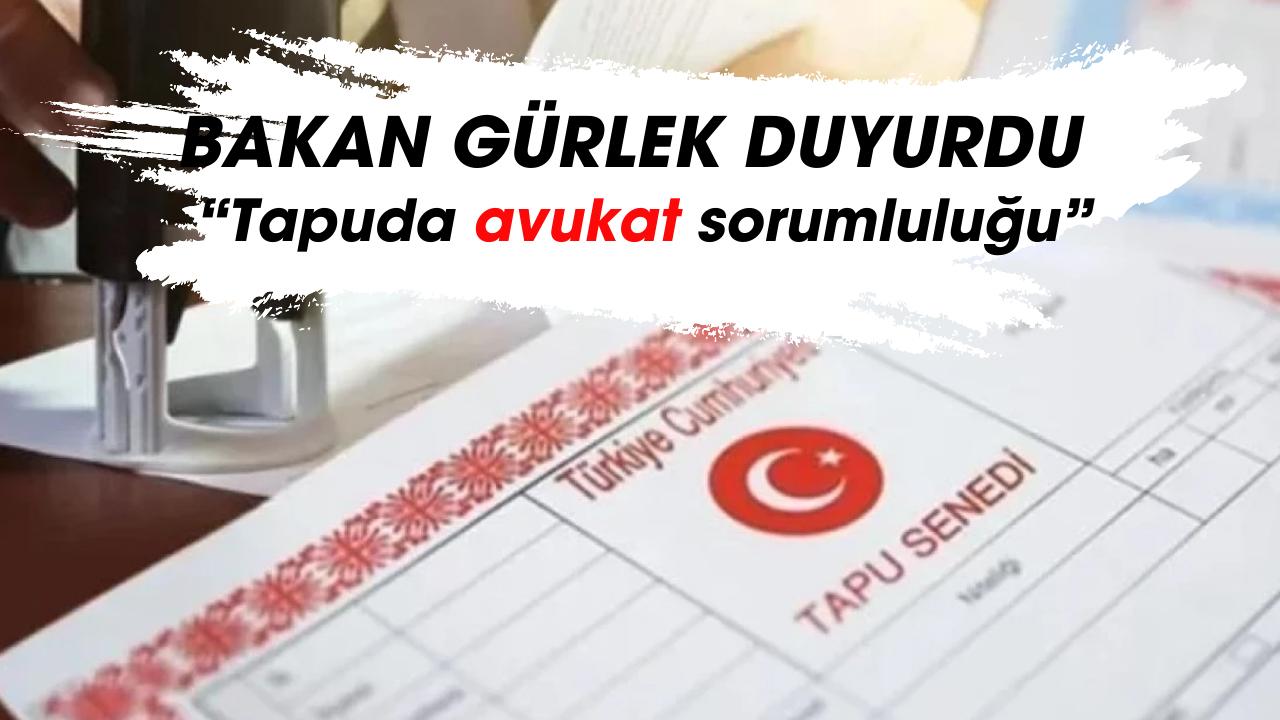 Tapuda avukat sorumluluğu yükleniyor