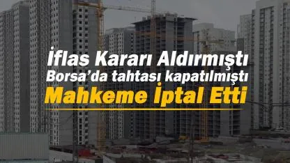 Yeşil GYO için kritik iflas kararı! Mahkeme konkordato talebini reddetti